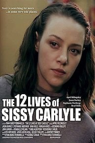 The 12 Lives of Sissy Carlyle