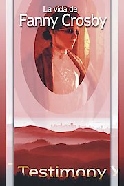La Vida De Fanny Crosby