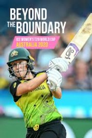 Beyond the Boundary: ICC Women’s T20 World Cup Australia 2020