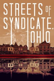Streets of Syndicate, Ohio