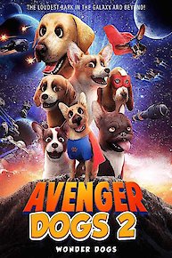 Avenger Dogs 2: Wonder Dogs