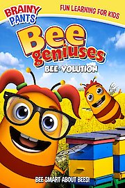 Bee Geniuses: Bee-Volution