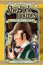 Sherlock Holmes: Valley of Fear: An Animated Classic
