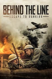 Behind the Line - Escape to Dunkirk