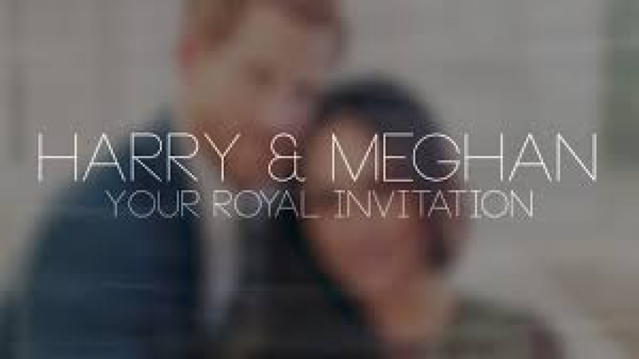 Harry & Meghan: Your Royal Invitation