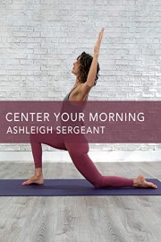 Center Your Morning
