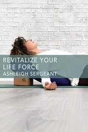 Revitalize Your Life Force