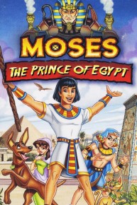 Prince Stories: Moses: Prince of Egypt