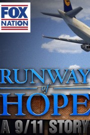 Runway of Hope: A 9/11 Story