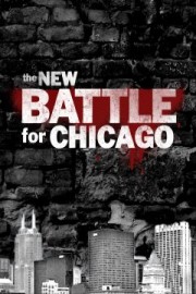 The New Battle for Chicago