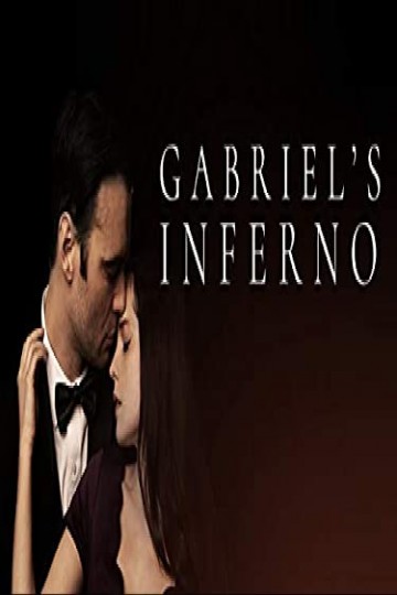 Watch Gabriel's Inferno 1 Online | 2020 Movie | Yidio