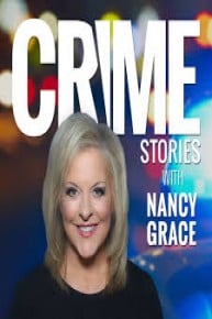 Crime Stories, Questions With Nancy Grace