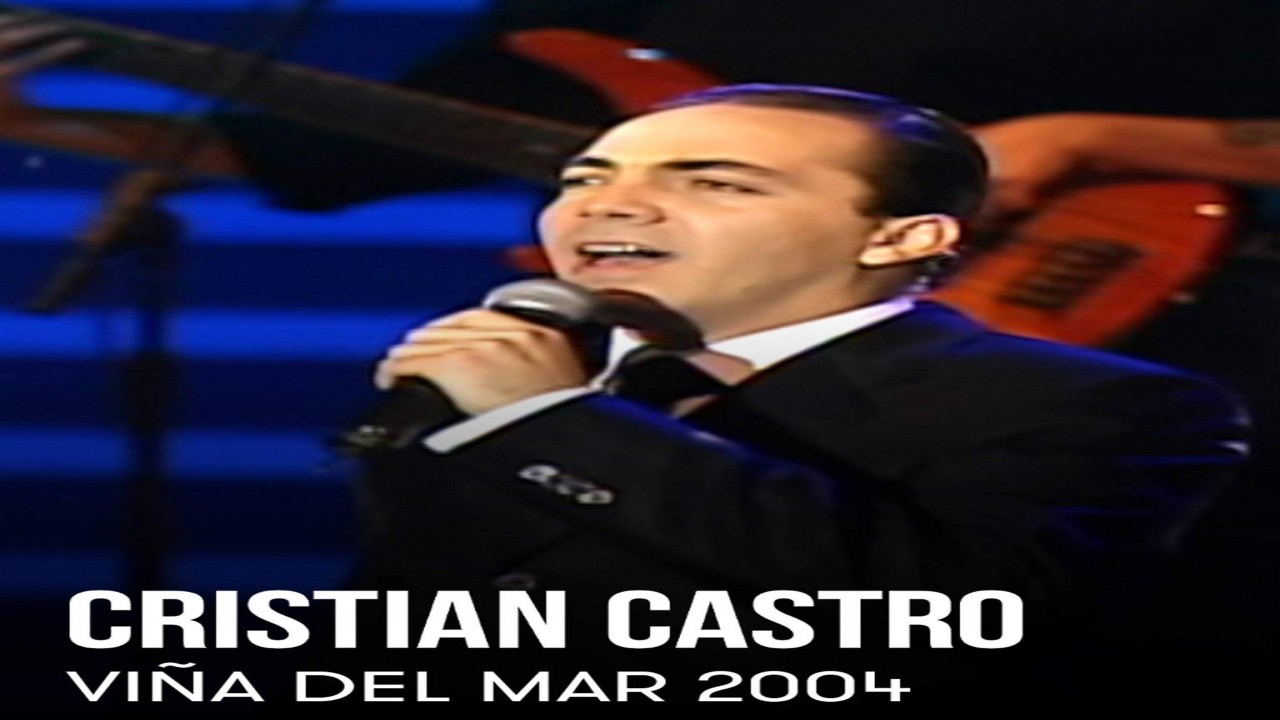 Cristian Castro - Vina del Mar 2004