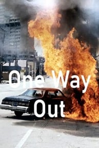 One Way Out