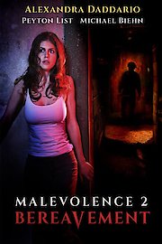 Malevolence 2: Bereavement Director's Cut