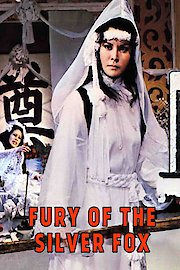 Fury of the Silver Fox