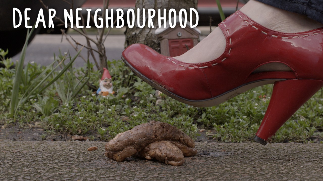 Dear Neighbourhood