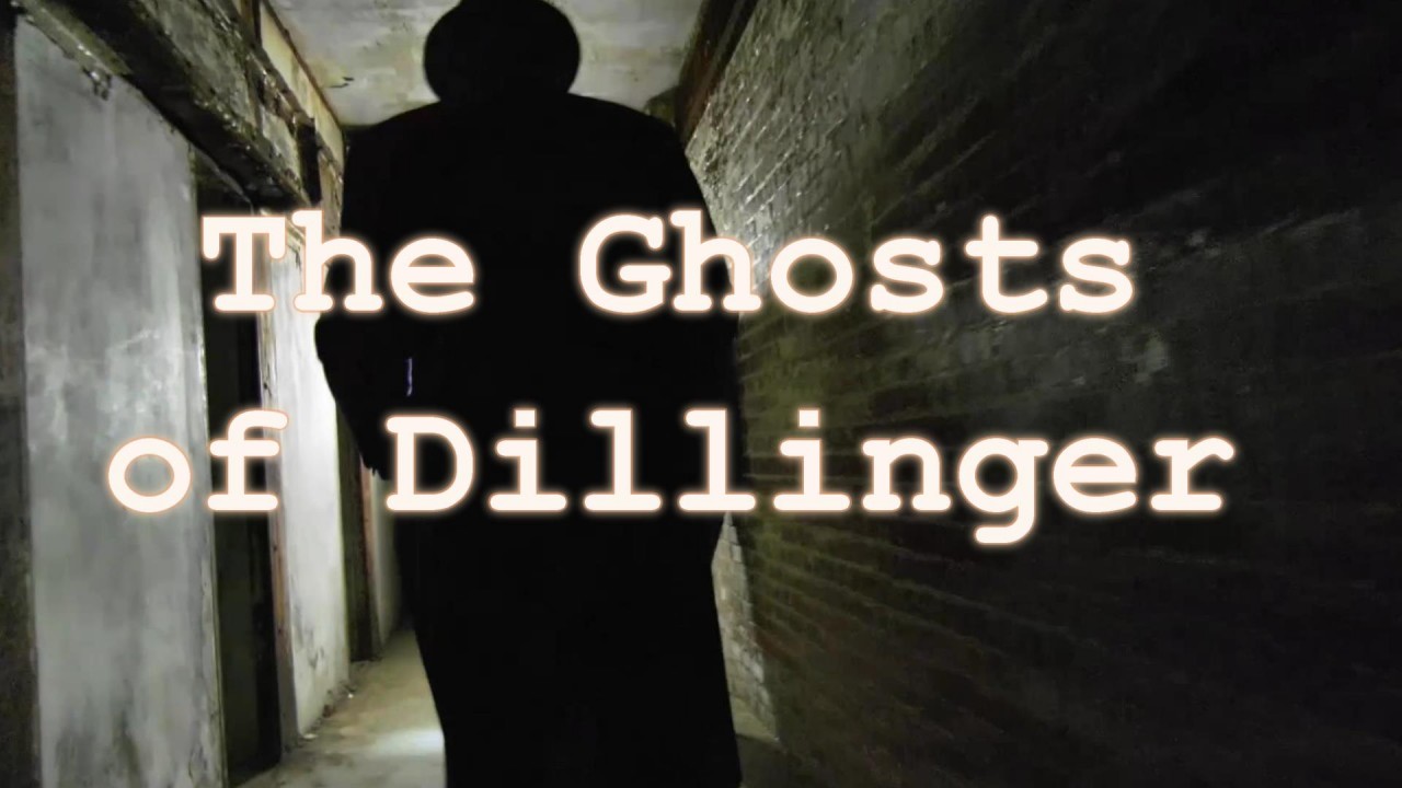 The Ghosts of Dillinger - An American paranormal journey - Part 1