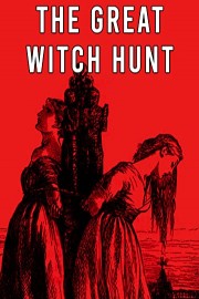 The Great Witch Hunt
