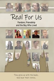 Real For Us: Fandom, Friendship and the Boy Who Lived