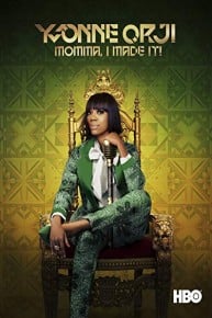 Yvonne Orji: Momma, I Made It