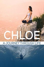 Chloe, a Journey Through Life