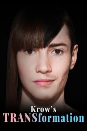Krow's TRANSformation