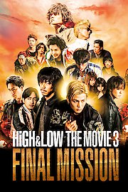 High & Low The Movie 3 Final Mission