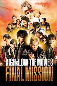 High & Low The Movie 3 Final Mission