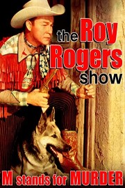 The Roy Rogers Show - 