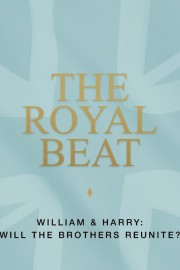 The Royal Beat: William and Harry