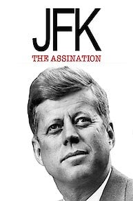 JFK: The Assassination