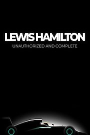 Lewis Hamilton: Unauthorized and Complete