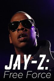 Jay Z: Free Force