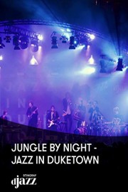 Jungle By Night - Jazz in Duketown