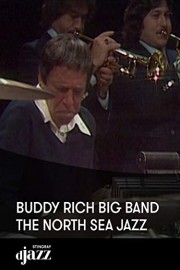 Buddy Rich Big Band - The North Sea Jazz