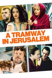 A Tramway in Jerusalem