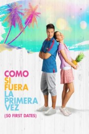 Como si fuera la primera vez