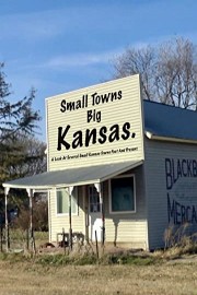 Small Towns Big Kansas.