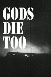 Gods Die Too