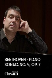 Beethoven - Piano Sonata No. 4, Op. 7