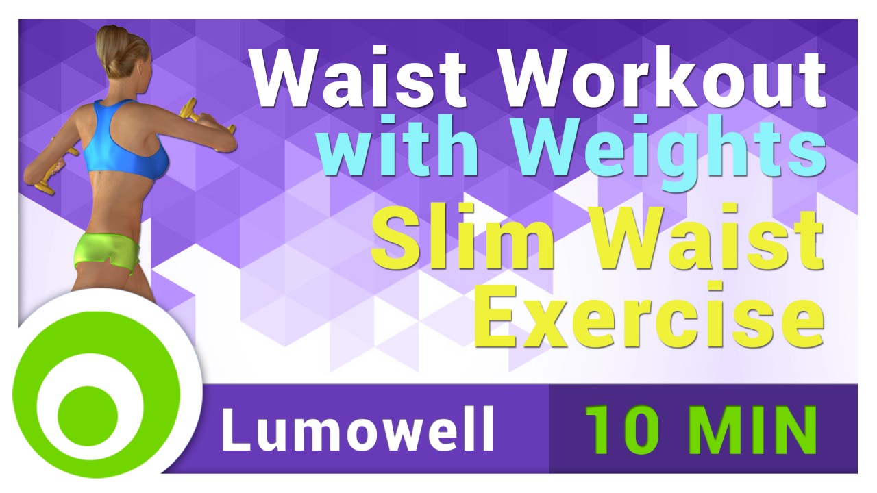 Waist Workout with Weights - Slim Waist Exercise