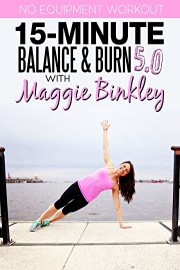 15-Minute Balance & Burn 5.0 Workout