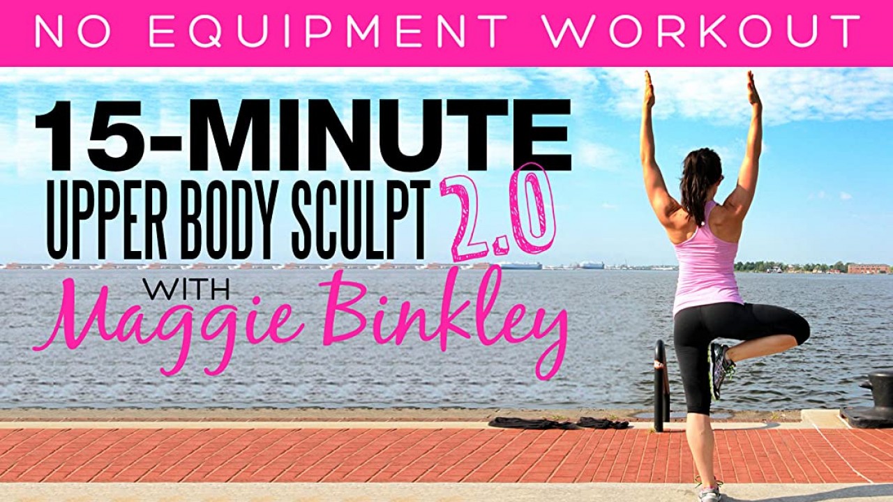 15-Minute Upper Body Sculpt 2.0 Workout