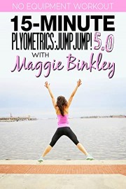 15-Minute Plyometrics: Jump Jump! 5.0 Workout