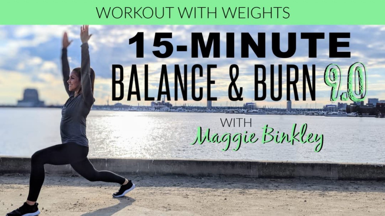 15-Minute Balance & Burn 9.0 Workout