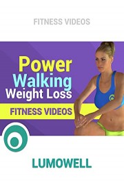 Power Walking Weight Loss - Fitness Videos