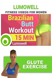 Fitness Videos for Women: Brazilian Butt Workout - Glute Exercise