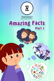 Amazing Facts Part 1