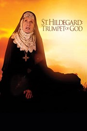 St. Hildegard: Trumpet of God